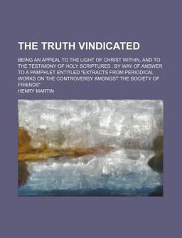 The Truth Vindicated