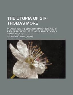 The Utopia of Sir Thomas More