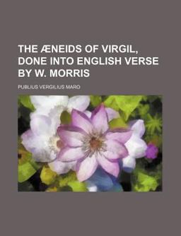 The Æneids of Virgil
