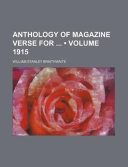 Anthology of Magazine Verse For