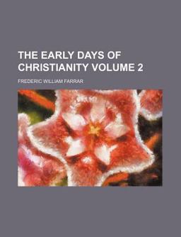 The Early Days of Christianity