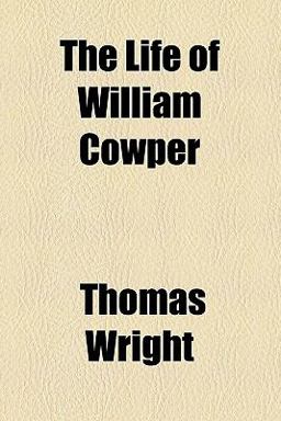 The Life of William Cowper