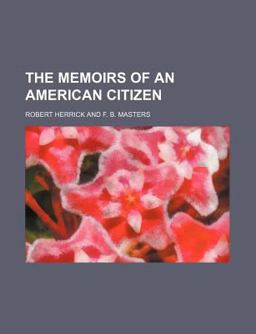 The Memoirs of an American Citizen
