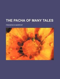 The Pacha of Many Tales