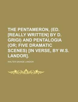 The Pentameron, and Pentalogia (or