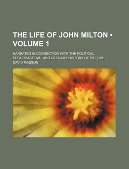 The Life of John Milton