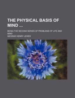 The Physical Basis of Mind