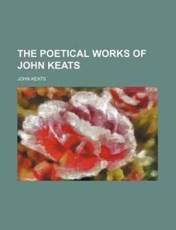 The Poetical Works of John Keats