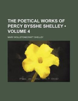 The Poetical Works of Percy Bysshe Shelley