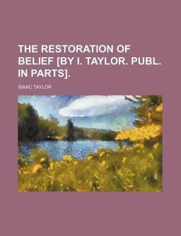 The Restoration of Belief