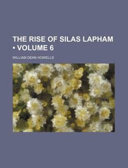 The Rise of Silas Lapham