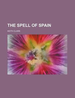 The Spell of Spain