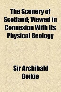 The Scenery of Scotland