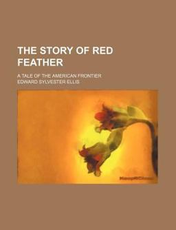 The Story of Red Feather