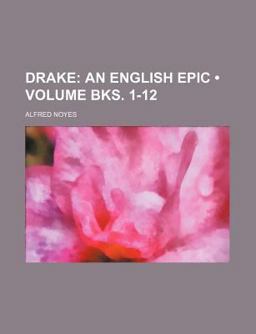 Drake; an English Epic