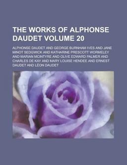 The Works of Alphonse Daudet