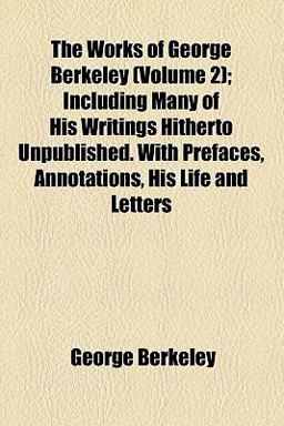 The Works of George Berkeley