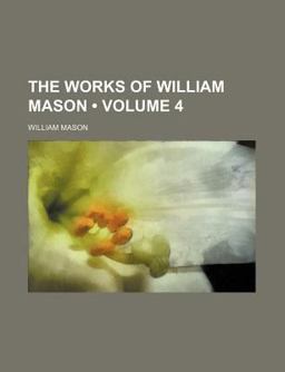 The Works of William Mason