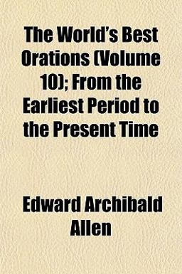 The World's Best Orations