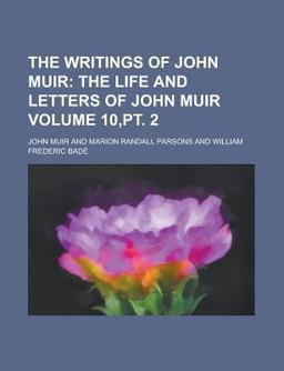 The Writings of John Muir