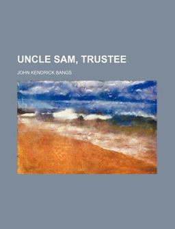Uncle Sam, Trustee
