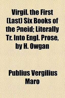 Virgil the First Six Books of The Æneid