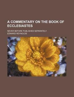 A Commentary on the Book of Ecclesiastes
