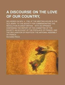 A Discourse on the Love of Our Country