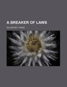 A Breaker of Laws A Breaker of Laws