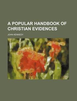 A Popular Handbook of Christian Evidences