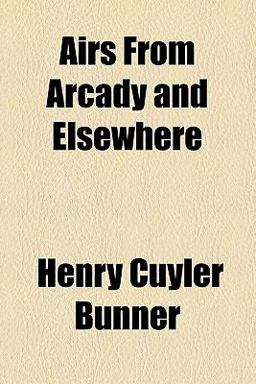 Airs from Arcady and Elsewhere
