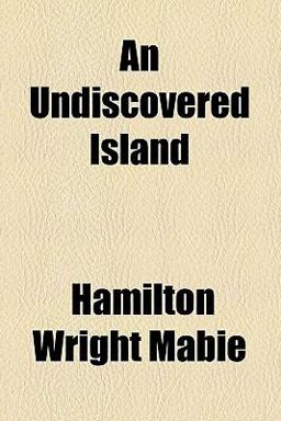 An Undiscovered Island An Undiscovered Island