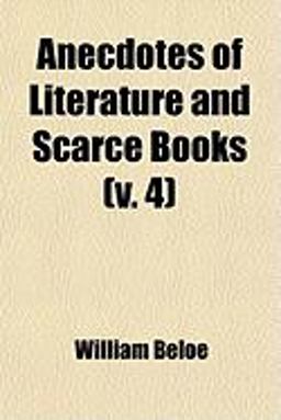 Anecdotes of Literature and Scarce Books