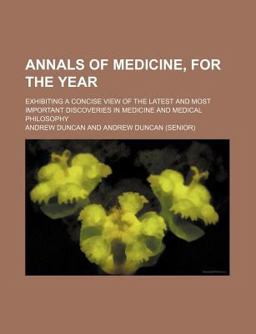 Annals of Medicine, for the Year Annals of Medicine, for the Year