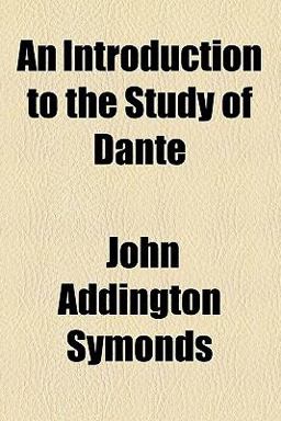 An Introduction to the Study of Dante