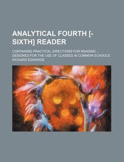 Analytical Fourth [-Sixth] Reader