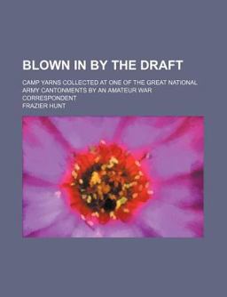 Blown in by the Draft