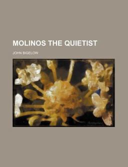 Molinos the Quietist