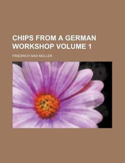 Chips from a German Workshop
