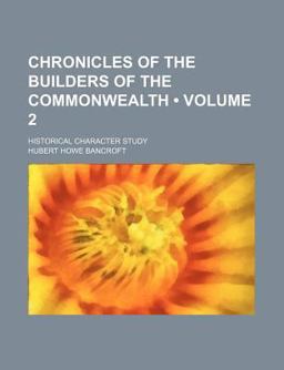 Chronicles of the Builders of the Commonwealth