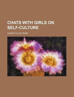 Chats with Girls on Self-Culture