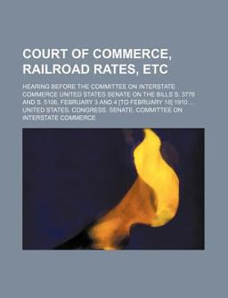 Court of Commerce, Railroad Rates, Etc