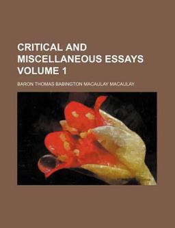 Critical and Miscellaneous Essays
