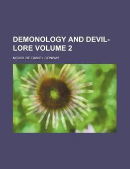 Demonology and Devil-Lore