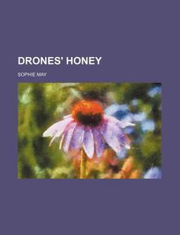 Drones' Honey