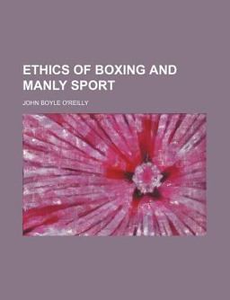 Ethics of Boxing and Manly Sport