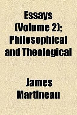 Essays Philosophical and Theological