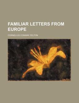 Familiar Letters from Europe