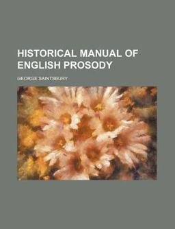 Historical Manual of English Prosody