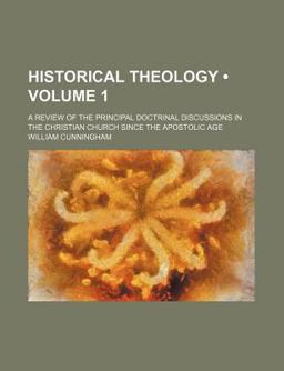 Historical Theology Historical Theology